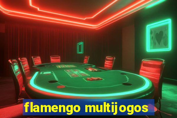 flamengo multijogos